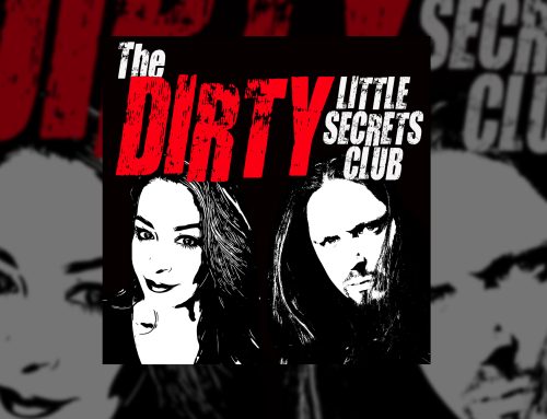 The Dirty Little Secrets Club Ep 30: The Holy Grail